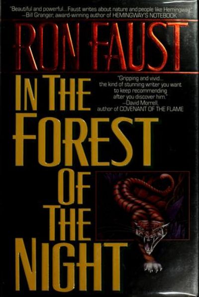 In The Forest Of The Night By Ron Faust First Edition 1993 From Old Algonquin Books Sku 1384