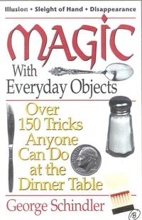 Magic With Everyday Objects (ISBN: 9780812885651)