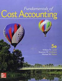 Fundamentals of Cost Accounting by William Lanen