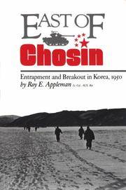 East of Chosin; Entrapment and Breakout in Korea, 1950 (Military History Series)
