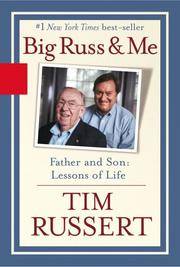 image of Big Russ and Me: Father and Son: Lessons of Life