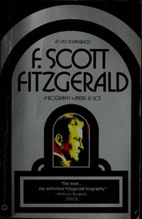 image of F Scott Fitzgerald: A Biography