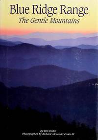 Blue Ridge Range: The Gentle Mountains