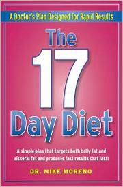 cover of The 17 Day Diet: A Doctor's Plan Designed for Rapid Results