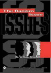 The Racism Issue (Issues)