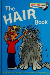 The Hair Book (Bright &amp; Early Book ; Be 24) by GRAHAM TETHER, ROY MCKIE - August 1979