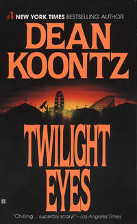 Twilight Eyes by Dean Koontz - 1987