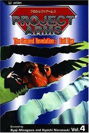 Project Arms, Vol. 4: The Second Revelation: Evil Eye