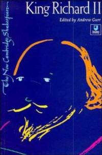 King Richard II (The New Cambridge Shakespeare)