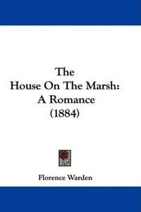 The House On the Marsh