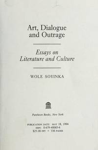 Art, Dialogue, and Outrage: Essays on Literature and Culture