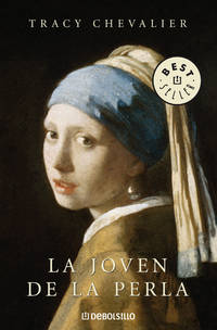 cover of La joven de la perla / Girl with a Pearl Earring (Best Seller) (Spanish Edition)