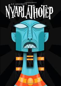 H.P. Lovecraft's Nyarlathotep