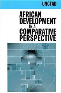 AFRICAN DEVELOPMENT IN A COMPARATIVE PERSPECTIVE