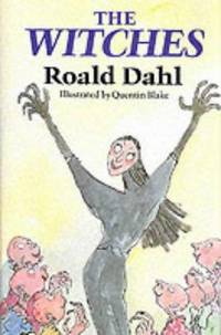 The Witches (Review Copy) by Dahl, Roald; Illustrated By Quentin Blake - 1983