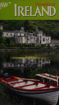 AAA Ireland TravelBook: The Guide to Premier Destinations