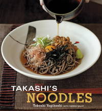 Takashi's Noodles : [a Cookbook]