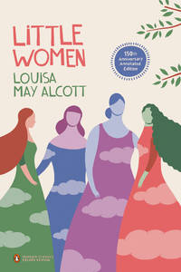 Little Women by Alcott, Louisa May