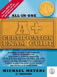 A+ Certification Exam Guide