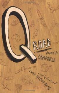 Q Road: A Novel