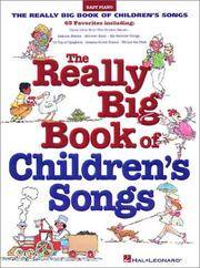 Really Big Book of Children's Songs ( Big Books of Music )