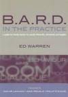 B. A. R. D. in the Practice : A Guide for Family Doctors to Consult Efficiently, Effectively and...