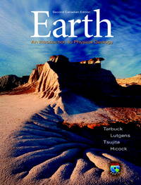 Earth : An Introduction to Physical Geology, Second Canadian Edition