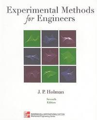 Experimental Methods For Engineers (ISBN: 9780071181655)