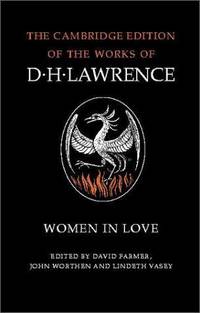 image of Women in Love (The Cambridge Edition of the Works of D. H. Lawrence)