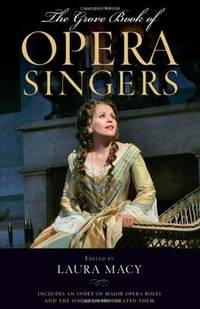 The Grove Book Of Opera Singers - 