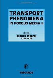 TRANSPORT PHENOMENA IN POROUS MEDIA II