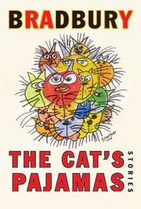 cover of The Cat's Pajamas: Stories (SIGNED COPY)