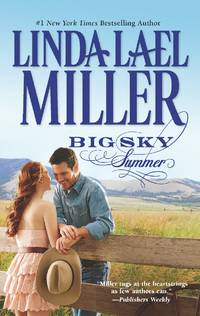 Big Sky Summer by Miller, Linda Lael