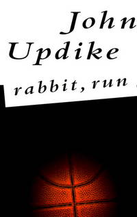 Rabbit, Run by Updike, John - 1996-08-27