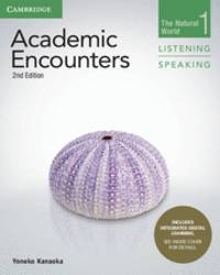 Academic Encounters Level 1 Student's Book Listening and Speaking with Inte grated Digital Learning: The Natural World / Edition