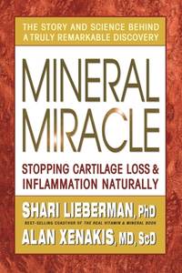 Mineral Miracle: Stopping Cartilage Loss & Inflamation Naturally