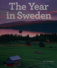 Year in Sweden the by Loughran, Kim; Billinghurst, Kevin [Editor] - 2009-06-10