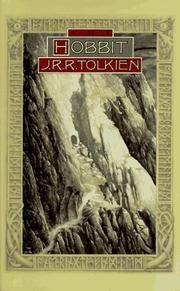 The Hobbit by J.R.R. Tolkien