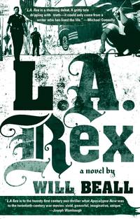 L.A. Rex by Beall, Will - 2007-09-04