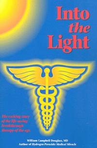 Into the Light by William C Douglass - Paperback - Third - 1993 - from Snowball Bookshop (SKU: ws0031ME)