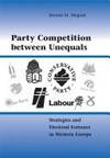 Party Competition between Unequals: Strategies and Electoral Fortunes in Western Europe...
