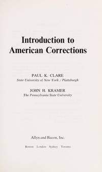 Introduction to American corrections (Holbrook Press criminal justice series)