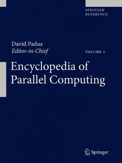 Encyclopedia of Parallel Computing by Padua, David (Editor) | Hardcover ...