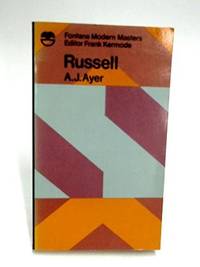 Russell (Modern masters) by Ayer, A. J - 1972-01-01