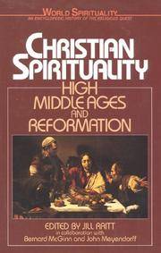 Christian Spirituality V02: High MiddleAges and Reformation (World Spirituality)