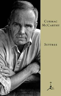 Suttree (Modern Library) by Cormac McCarthy - 2002-10-22