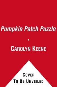 The Pumpkin Patch Puzzle (Nancy Drew and the Clue Crew)