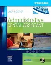 Student Workbook for The Administrative Dental Assistant Gaylor RDA BPA