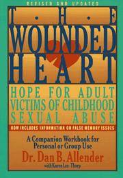 cover of Wounded Heart: A Companion Workbook for Personal or Group Use