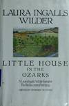 Little house in the Ozarks: A Laura Ingalls Wilder sampler : the rediscovered writings (G.K. Hall large print book series)